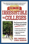 Book cover: How to be Irresistable to Colleges