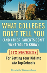 Book cover: What Colleges Don't Tell You